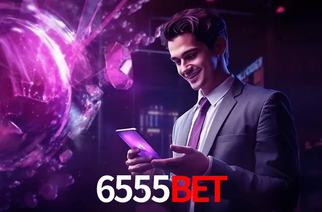 Account Benefits 6555Bet
